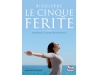 Risolvere le 5 ferite