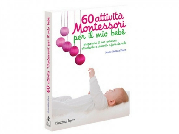 60 attività Montessori per il mio bebè