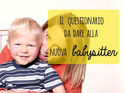 Il questionario per l'inserimento della babysitter