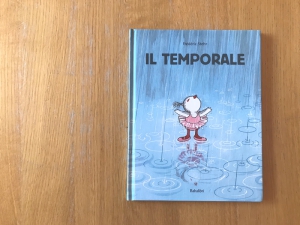 &quot;Il temporale&quot;, un libro per amare la pioggia!