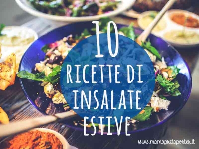 10 ricette di insalate estive super golose